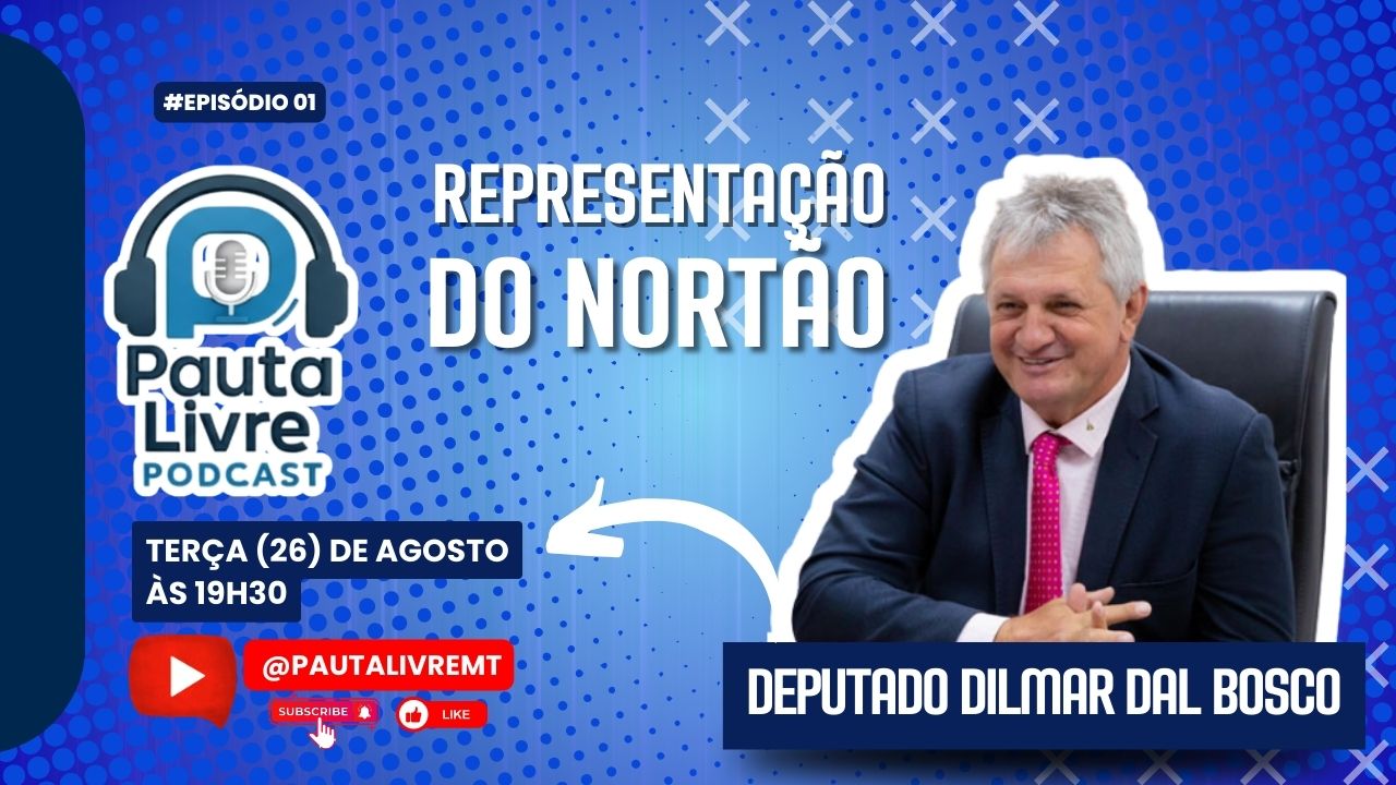 Estreia do Pauta Livre Podcast recebemos o deputado Dilmar Dal Bosco
