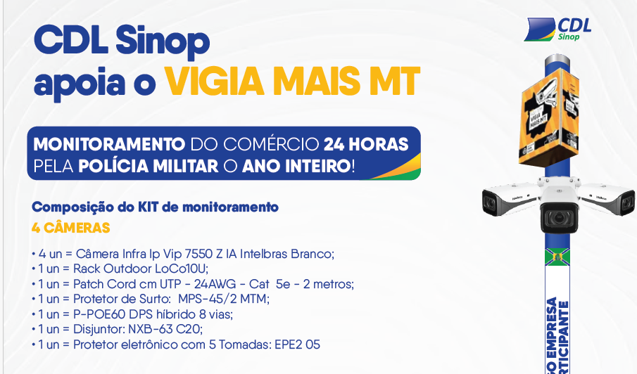 CDL Sinop apoia expansão do programa Vigia Mais MT no comércio local